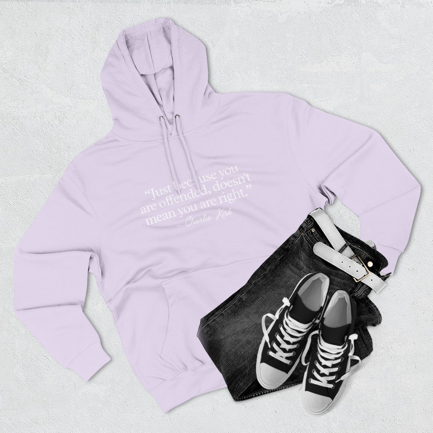 Just Because You’re Offended Hoodie – Charlie Kirk Quote